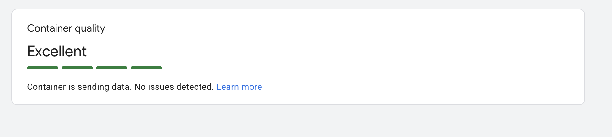 Container Quality - Good